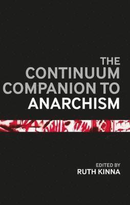 The Bloomsbury Companion to Anarchism (inbunden)