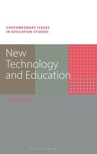 New Technology and Education (inbunden)