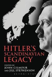 Hitler's Scandinavian Legacy (inbunden)