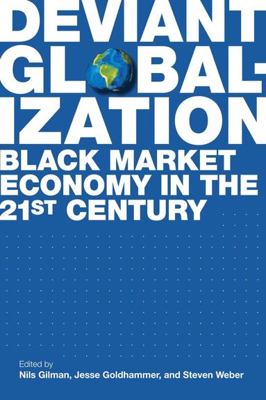 Deviant Globalization (häftad)