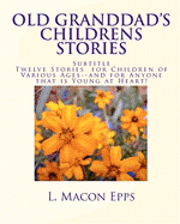 Old Granddad's Childrens Stories (hftad)