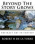 Beyond The Story Grows: Abstract Art In Fantasy