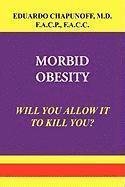 Morbid Obesity (inbunden)