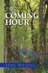 The Coming Hour