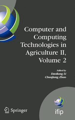 Computer and Computing Technologies in Agriculture II, Volume 2 (inbunden)