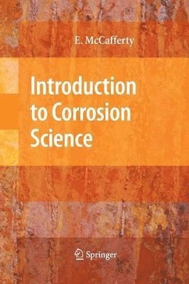 Introduction to Corrosion Science (inbunden)