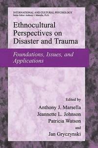 Ethnocultural Perspectives on Disaster and Trauma (häftad)