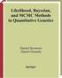 Likelihood, Bayesian, and MCMC Methods in Quantitative Genetics