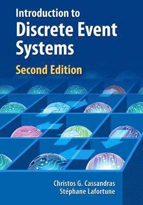 Introduction to Discrete Event Systems (inbunden)