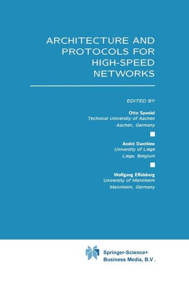Architecture and Protocols for High-Speed Networks (hftad)