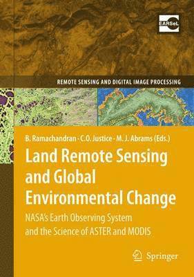 Land Remote Sensing and Global Environmental Change (inbunden)
