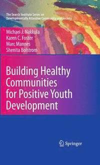 Building Healthy Communities for Positive Youth Development (hftad)