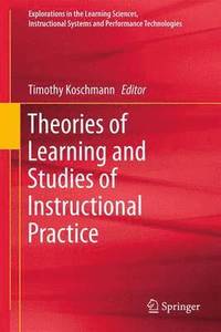 Theories of Learning and Studies of Instructional Practice (inbunden)