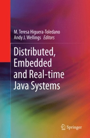 Distributed, Embedded and Real-time Java Systems (e-bok)