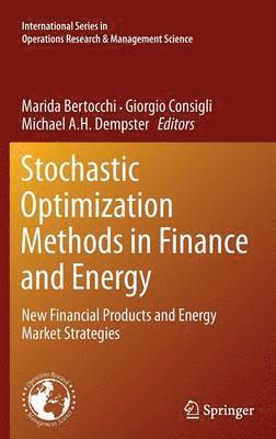 Stochastic Optimization Methods in Finance and Energy (inbunden)