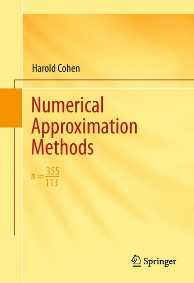 Numerical Approximation Methods (häftad)