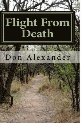 Flight From Death (h�ftad)