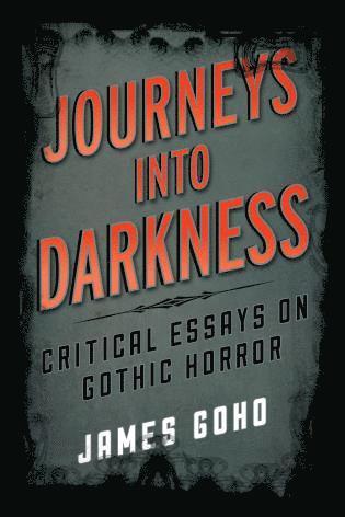 Journeys into Darkness (inbunden)