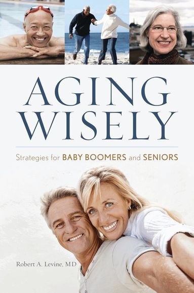 Aging Wisely (h�ftad)