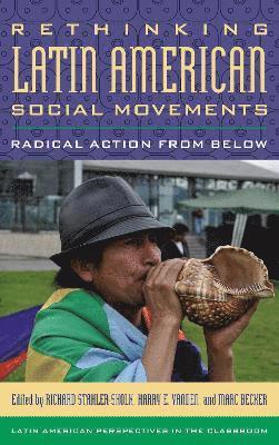 Rethinking Latin American Social Movements (hftad)