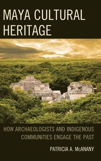 Maya Cultural Heritage (inbunden)