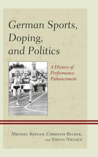 German Sports, Doping, and Politics (inbunden)