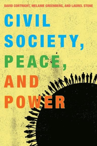 Civil Society, Peace, and Power (e-bok)