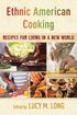 Ethnic American Cooking