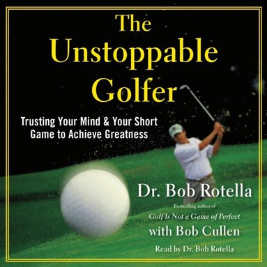 Unstoppable Golfer (ljudbok)