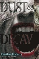 Dust & Decay (häftad)