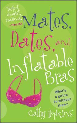 Mates, Dates, and Inflatable Bras (hftad)