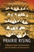 Prairie Rising
