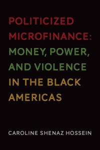 Politicized Microfinance (hftad)