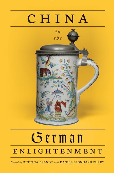 China in the German Enlightenment (häftad)