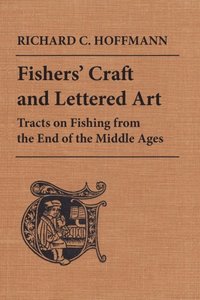 Fishers' Craft and Lettered Art (e-bok)