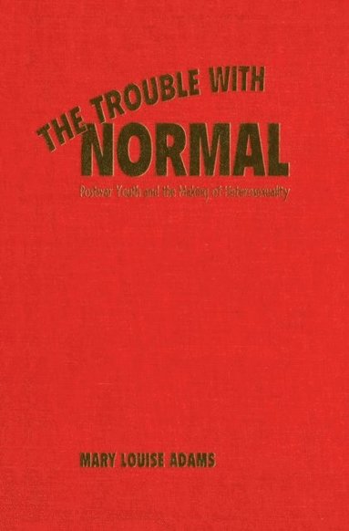 Trouble with Normal (e-bok)