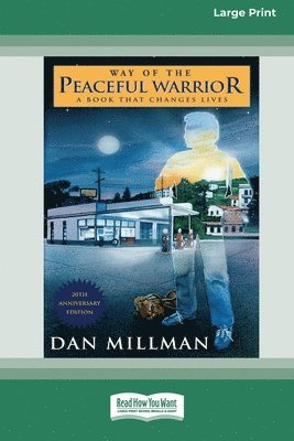 Way of the Peaceful Warrior (häftad)