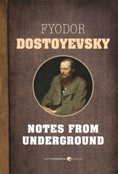 Notes From Underground (e-bok)