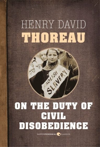 On The Duty Of Civil Disobedience (hftad)