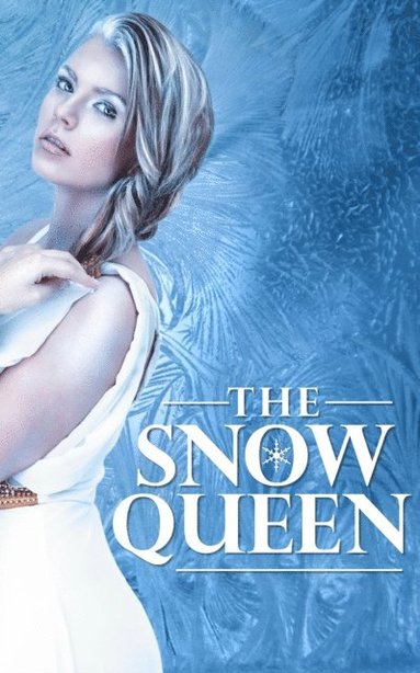 Snow Queen (inbunden)