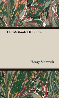 Methods Of Ethics (häftad)