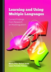 Learning and Using Multiple Languages (e-bok)