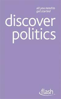 Discover Politics: Flash (hftad)