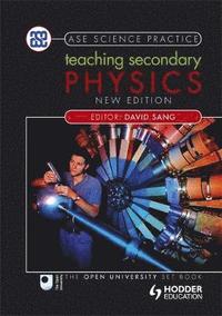 Teaching Secondary Physics 2nd Edition (hftad)