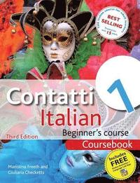 Contatti 1 Italian Beginner's Course 3rd Edition (hftad)
