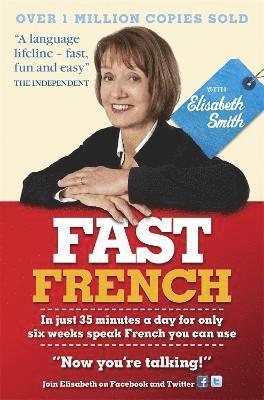 Fast French with Elisabeth Smith (hftad)