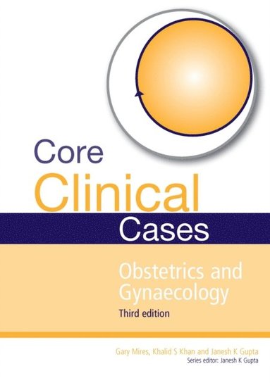 Core Clinical Cases in Obstetrics and Gynaecology (hftad)