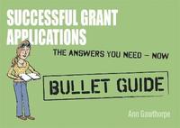 Successful Grant Applications: Bullet Guides (hftad)