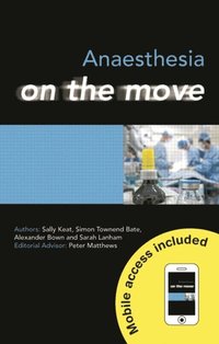 Anaesthesia on the Move (e-bok)