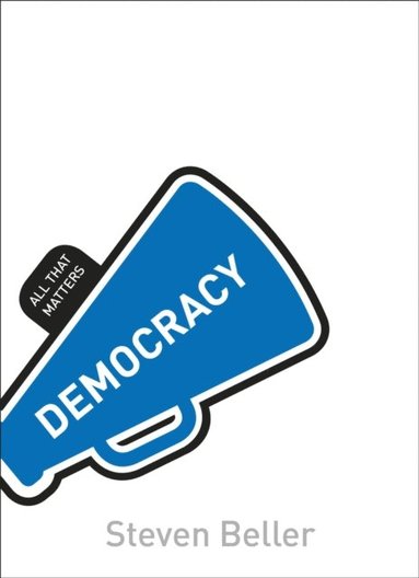 Democracy: All That Matters (hftad)
